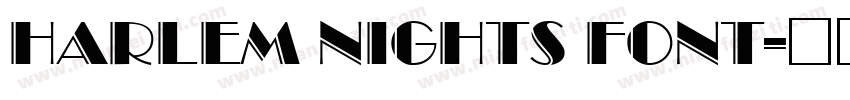 Harlem Nights Font字体转换